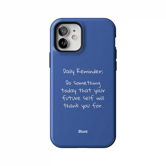 Daily Reminder iPhone Case