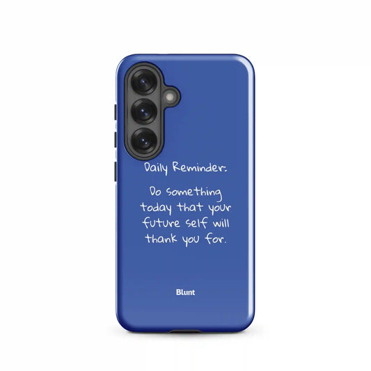 Daily Reminder Samsung Case
