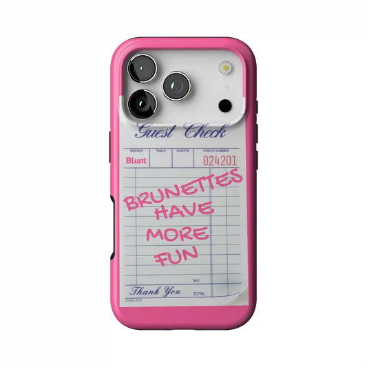 Brunettes Have More Fun iPhone Case