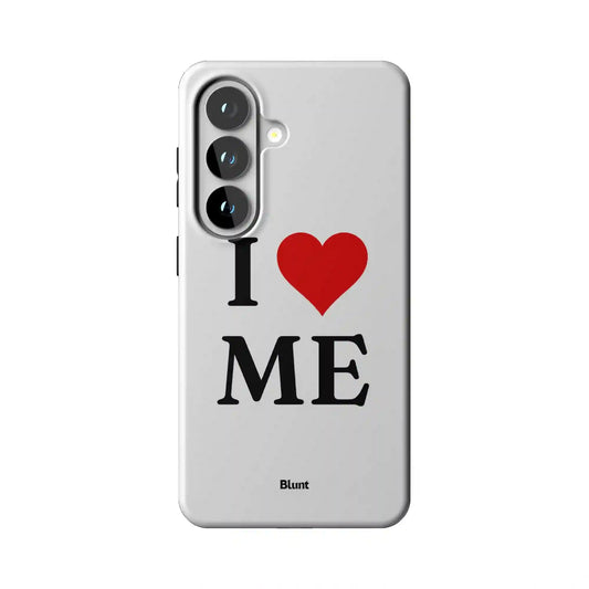 I Love Me Samsung Case