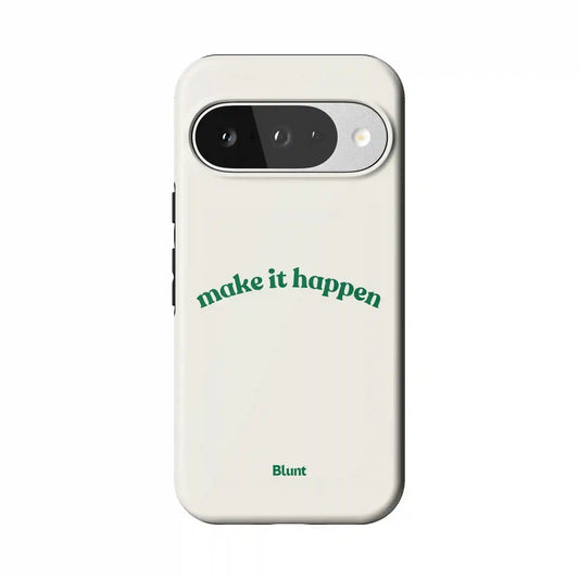 Make it Happen Pixel Case